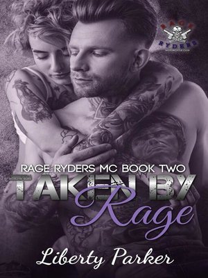 Taken by Rage - ebook